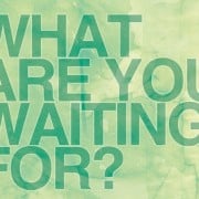 If you are waiting for a sign, this is it!