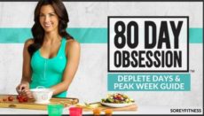 Your Guide To 80 Day Obsession S Deplete Days And Peak Week