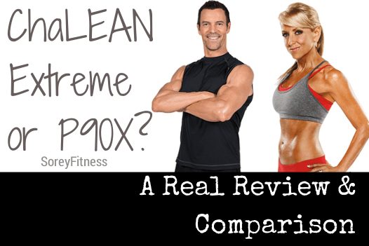 ChaLEAN Extreme or P90X : How to choose?