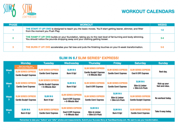 Slim In 6 Schedule