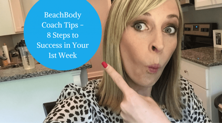 Beachbody Coach Tips – 8 Steps to Getting Started
