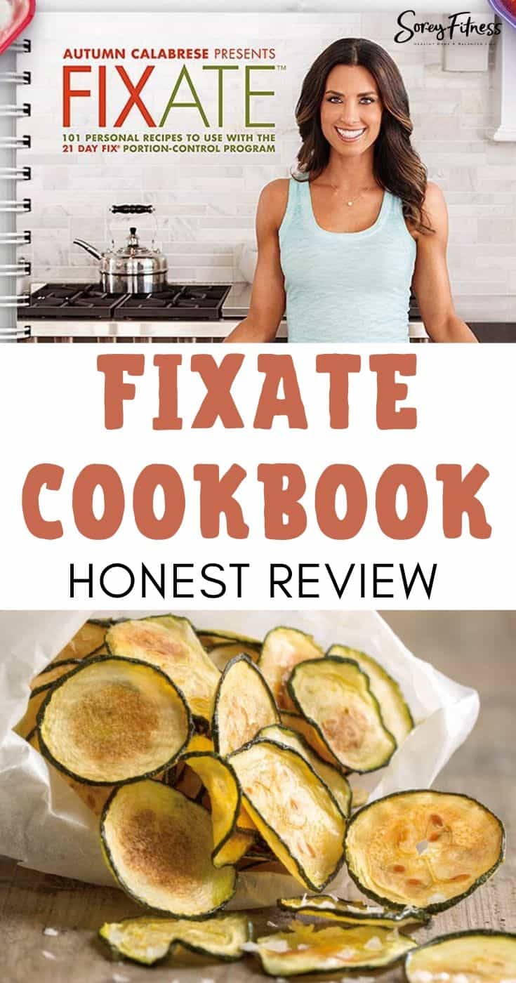 Fixate Cookbook Recipes  Autumn Calabrese's 21 Day Fix Meals