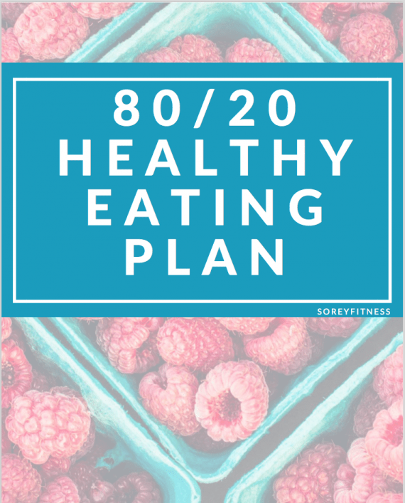 80 20 Healthy Eating Plan