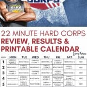 Collage of the 22 minute hard corps promotional image with tony horton and the printable workout schedule calendar