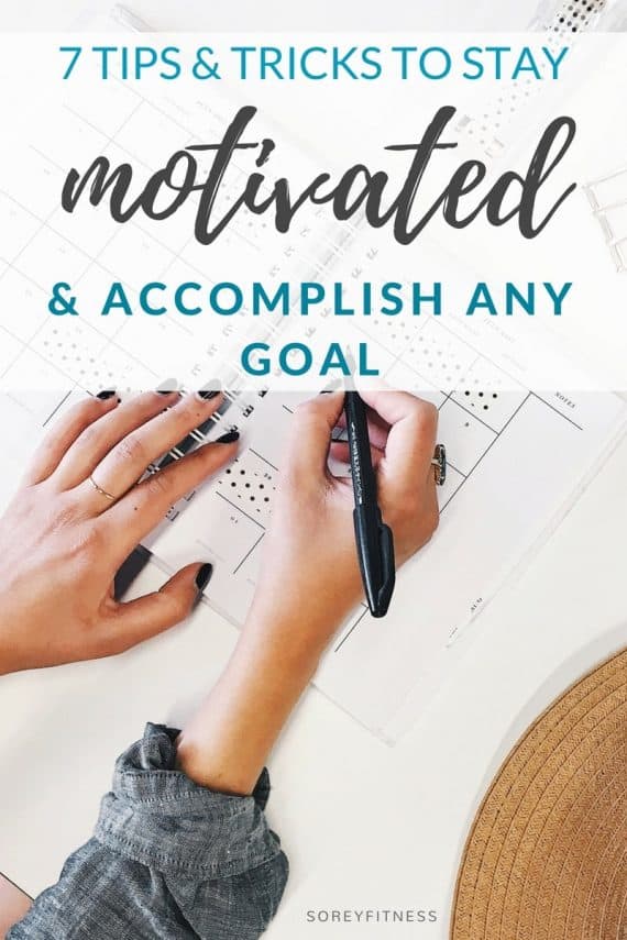 We all lost motivation somedays! Get our guide to staying motivated to accomplish any goal! These 7 tips will help you accomplish anything!