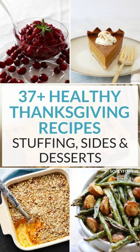 37 Healthy Thanksgiving Recipe Collage