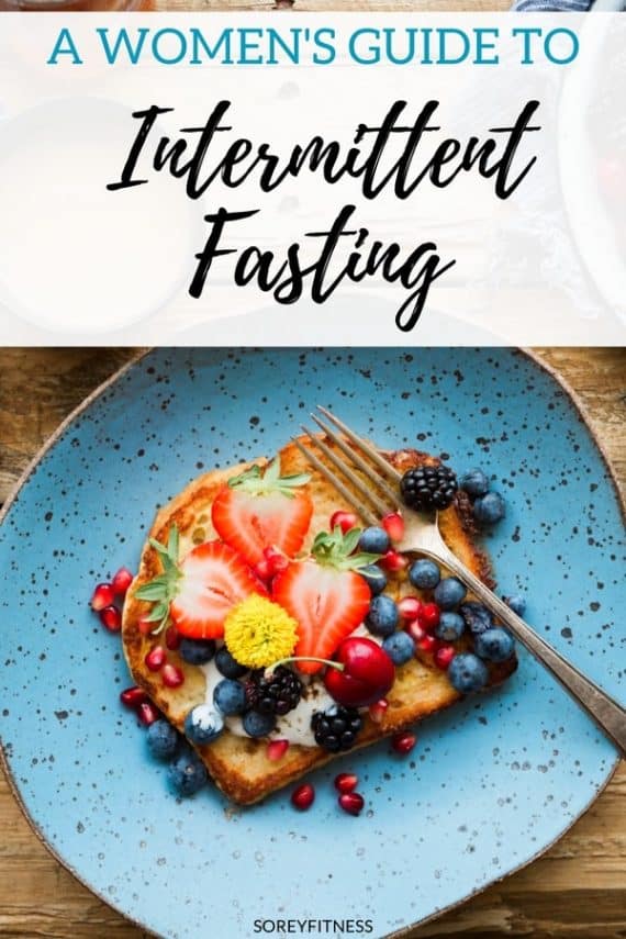 Women's Guide to Intermittent Fasting 101 | How to Start Today