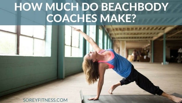 How Much Do Beachbody Coaches Make? [How They Earn Their Money]