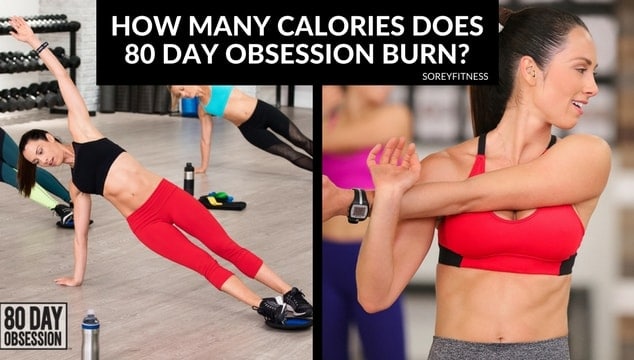 80 day obsession calories burned with two pictures of Autumn Calabrese