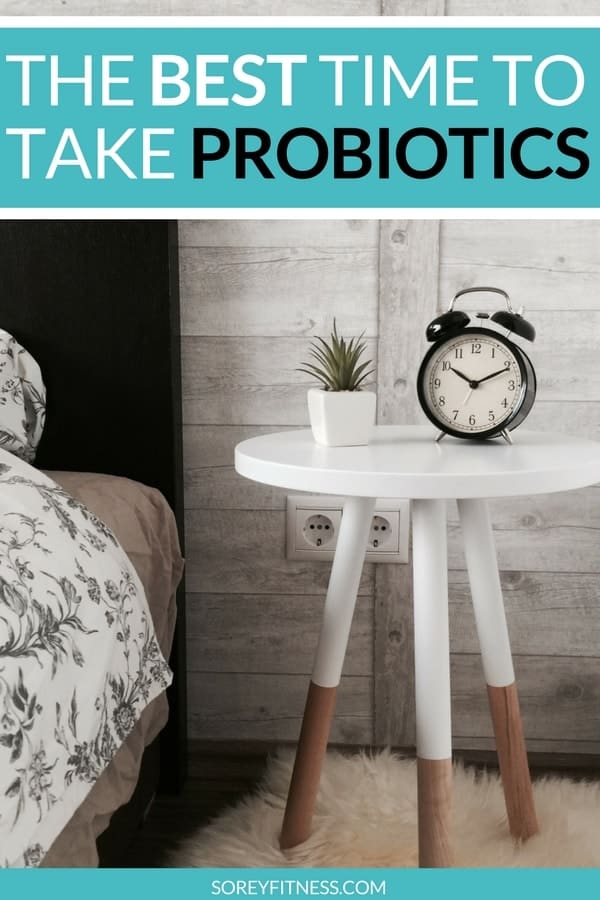 Best Time to Take Probiotics