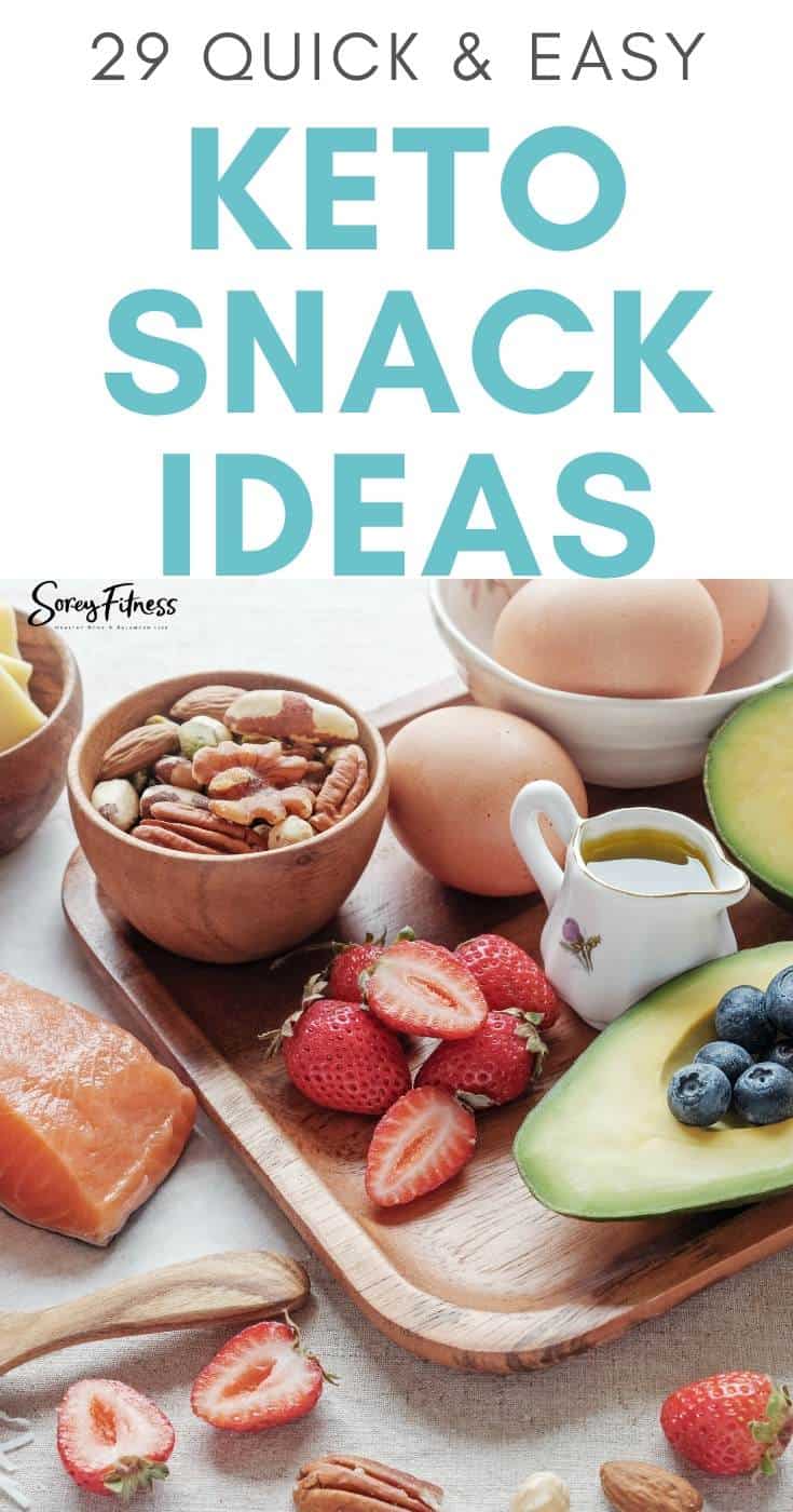 29 quick and easy keto snack ideas