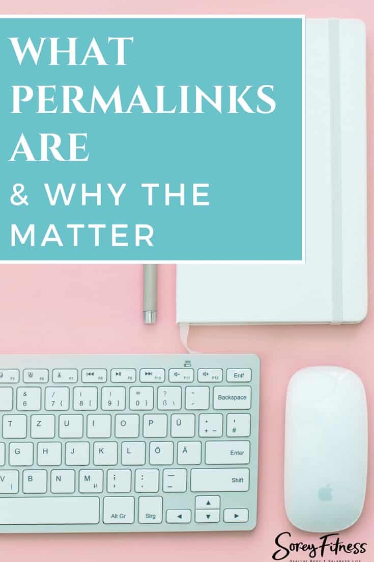 What You Need to Know About Permalinks