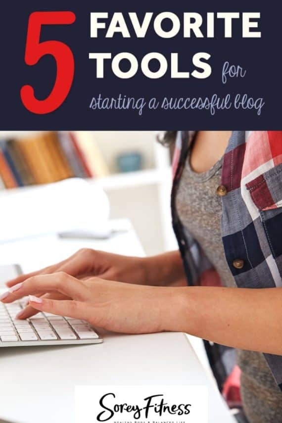5 favorite tools for starting a successful blog