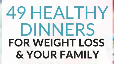 Healthy Dinner Ideas for Weight Loss and Your Family