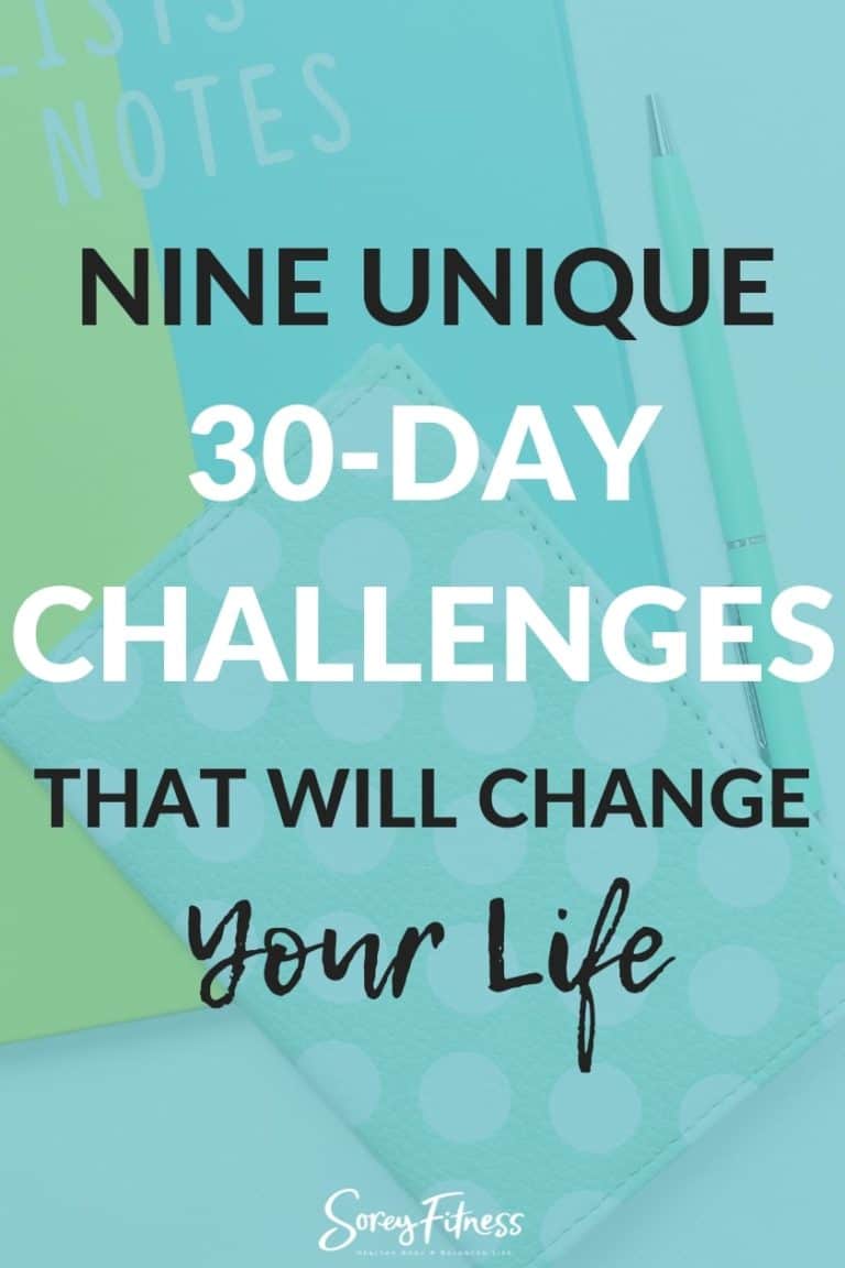 Nine 30 Day Challenge Ideas to Change Your Life