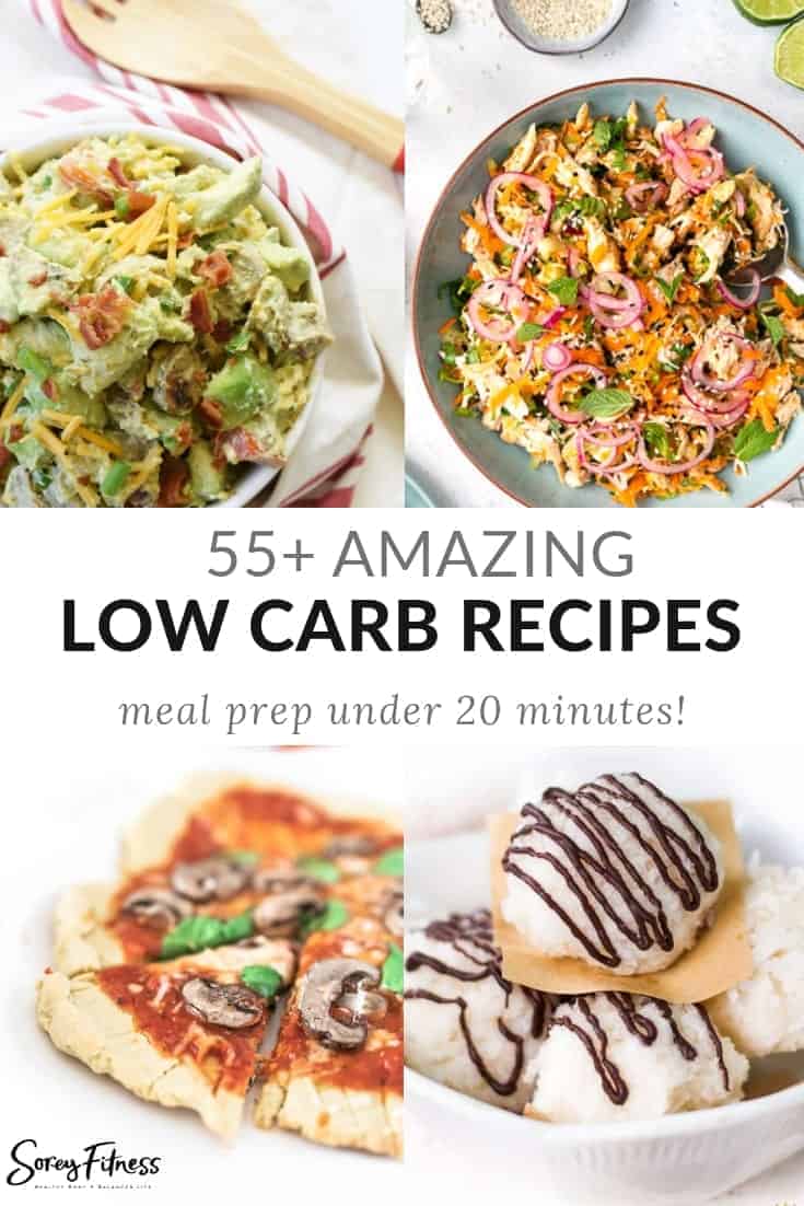 55+ Amazing Low Carb Recipes Prepped in 20 Minutes or Less