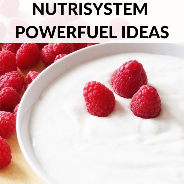 Nutrisystem PowerFuel Ideas