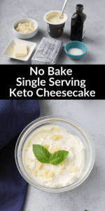 Easy No Bake Single Serving Keto Cheesecake Recipe