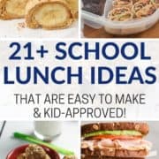 21+ healthy school lunch ideas for picky eaters