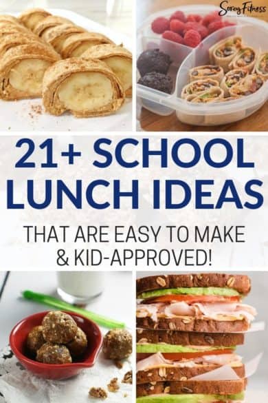 21+ Healthy School Lunch Ideas for Kids (Quick & Easy!)