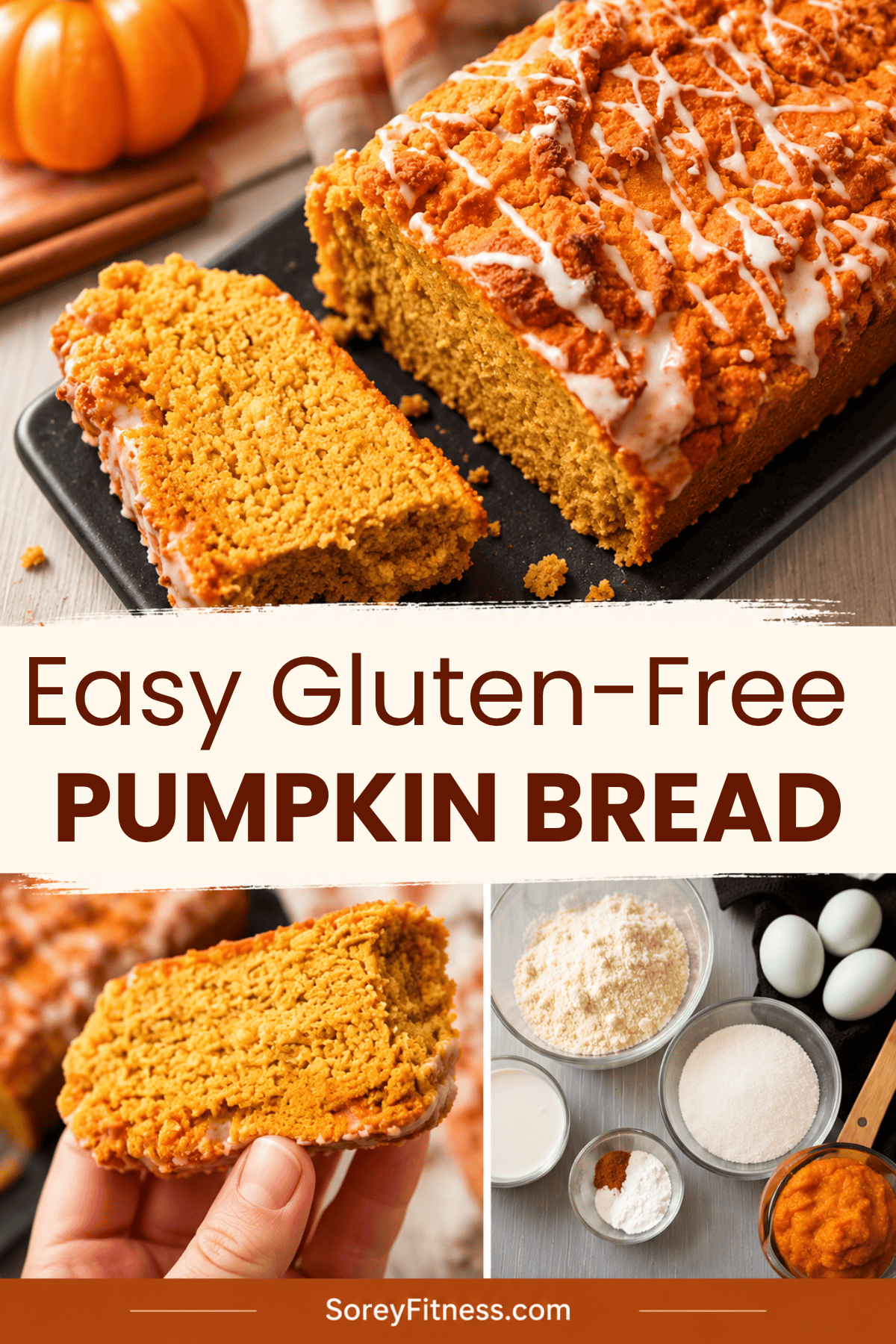 Easy Gluten Free Pumpkin Bread Collage