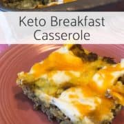 Keto Breakfast Casserole with Sausage