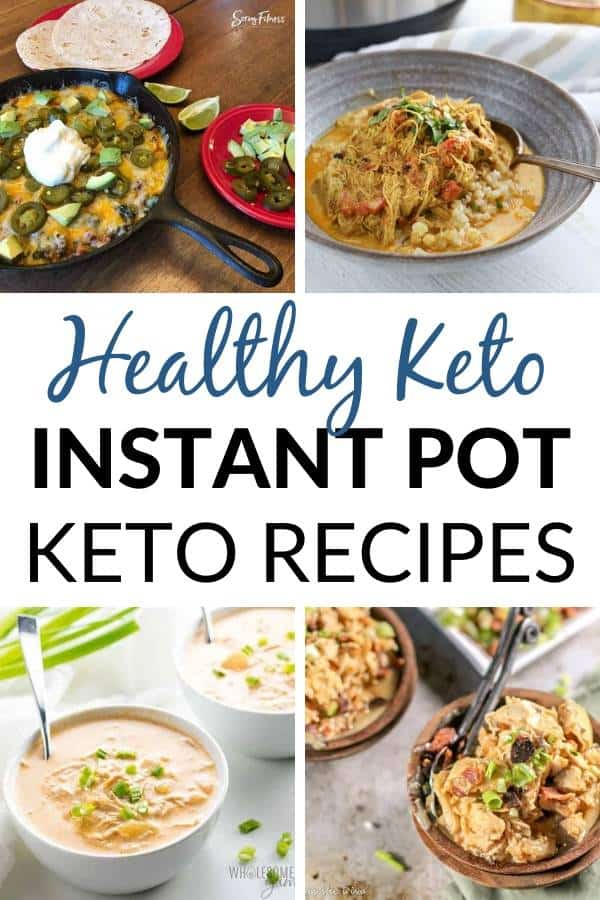 healthy keto instant pot recipes collage