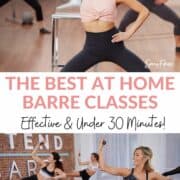 Andrea Rogers leading two xtend barre classes (collage) text overlay - the best at home barre classes effective and under 30 minutes