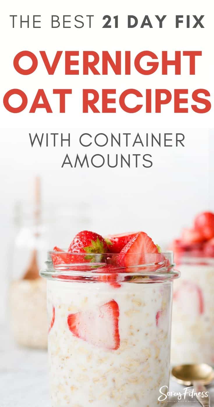 21 Day Fix Overnight Oats Recipes