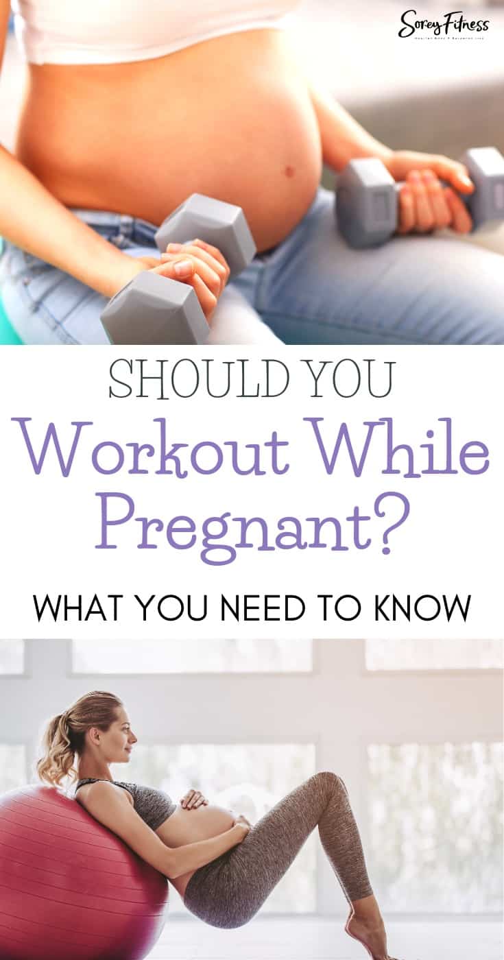 collage of 2 women working out with the caption "should you workout while pregnant? what you need to know"