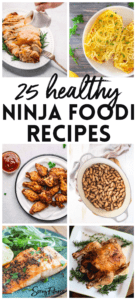 25+ Healthy Ninja Foodi Recipes