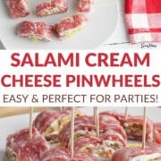 salami cream cheese pinwheels easy and perfect for parties