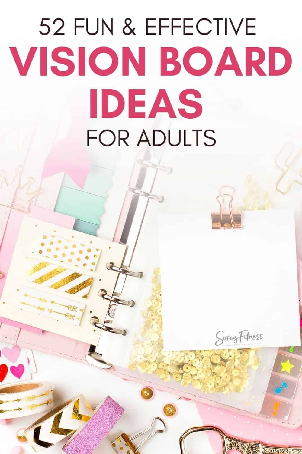 52 Effective Vision Board Ideas For Adults In 23