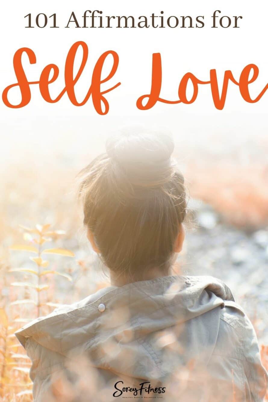 101 affirmations for self love