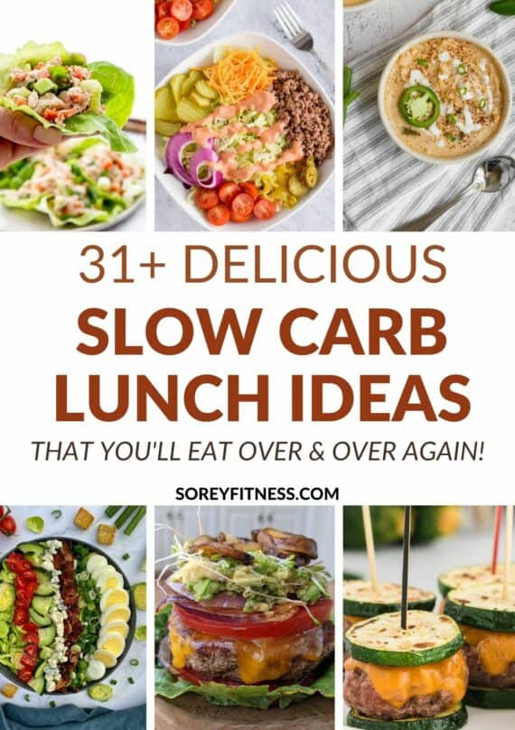 31 Slow Carb Lunch Ideas & Recipes (4 Hour Body Diet)