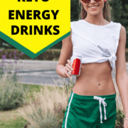 young woman drinking a canned drink with the text overlay the best keto energy drinks