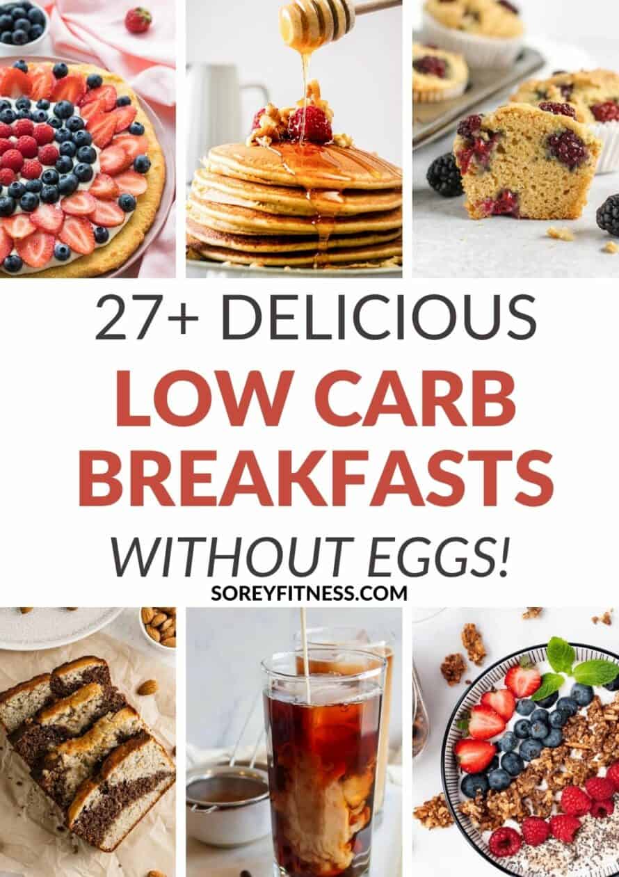 collage of 6 breakfast ideas 27 Low Carb Breakfast Recipes Without Eggs