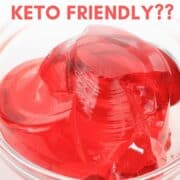 strawberry jello with the text overlay Is Sugar Free Jello Keto Friendly??