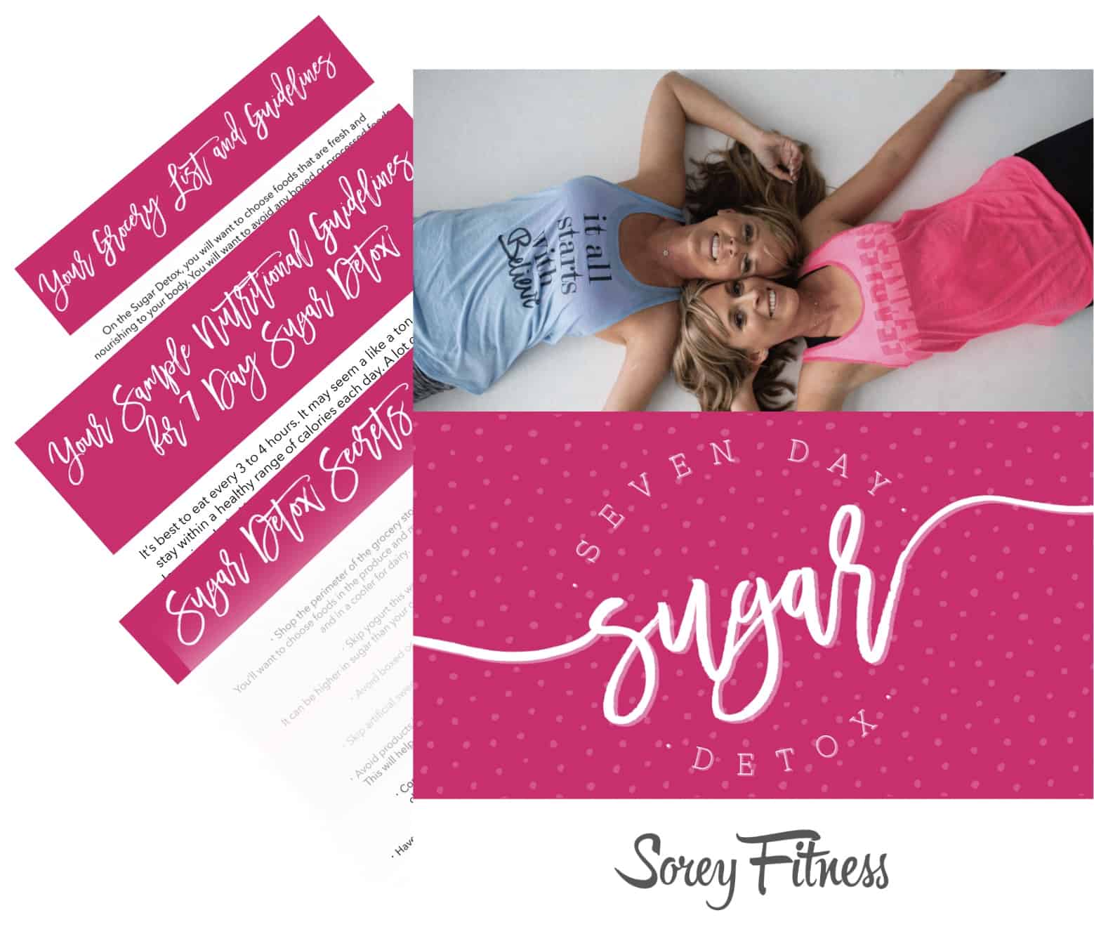 7 Day Sugar Detox Plan Sorey Fitness By Kim And Kalee