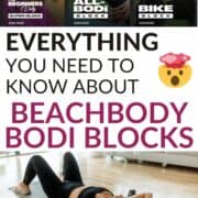 collage of the new BODi blocks on the Beachbody app in 2023 and a woman after a workout at home - text overlay in the middle says everything you need to know about Beachbody BODi blocks