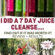 collage of Raw Generation juices in the refrigerator and two women jumping for joy outside - text overlay in the middle says I did a 7 day juice cleanse...find out if it was worth it! Review + Results