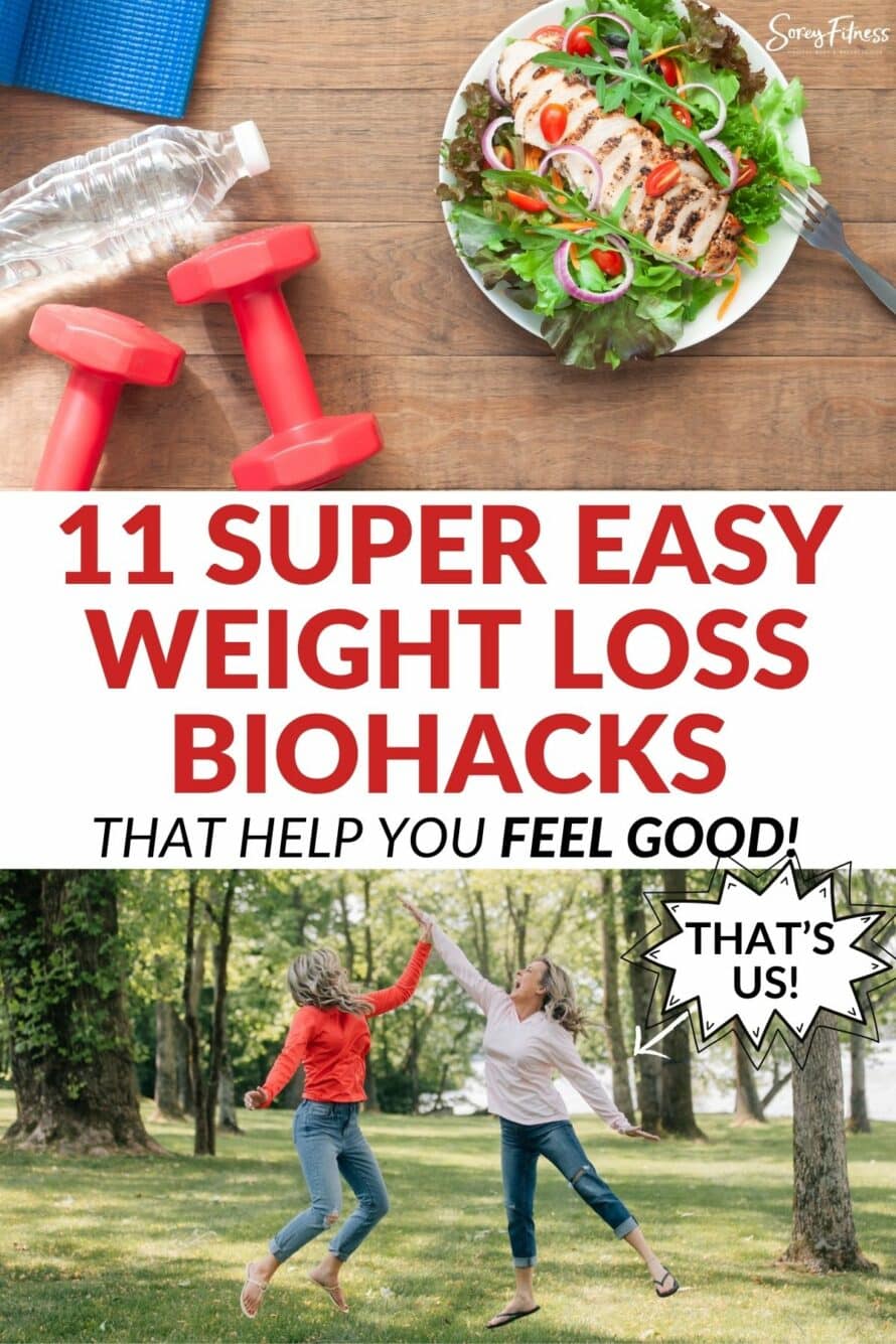 collage of a photo with a salad, yoga mat, and weights, and kim and kalee jumping in the air. Text overlay in the middle of the image says 11 super easy weight loss biohacks that help you feel good