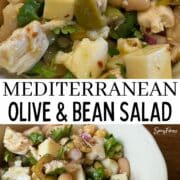 collage mediterranean olive and bean salad