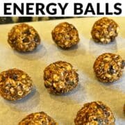 no bake energy bites with the text overlay on top that says quick and healthy no bake energy balls