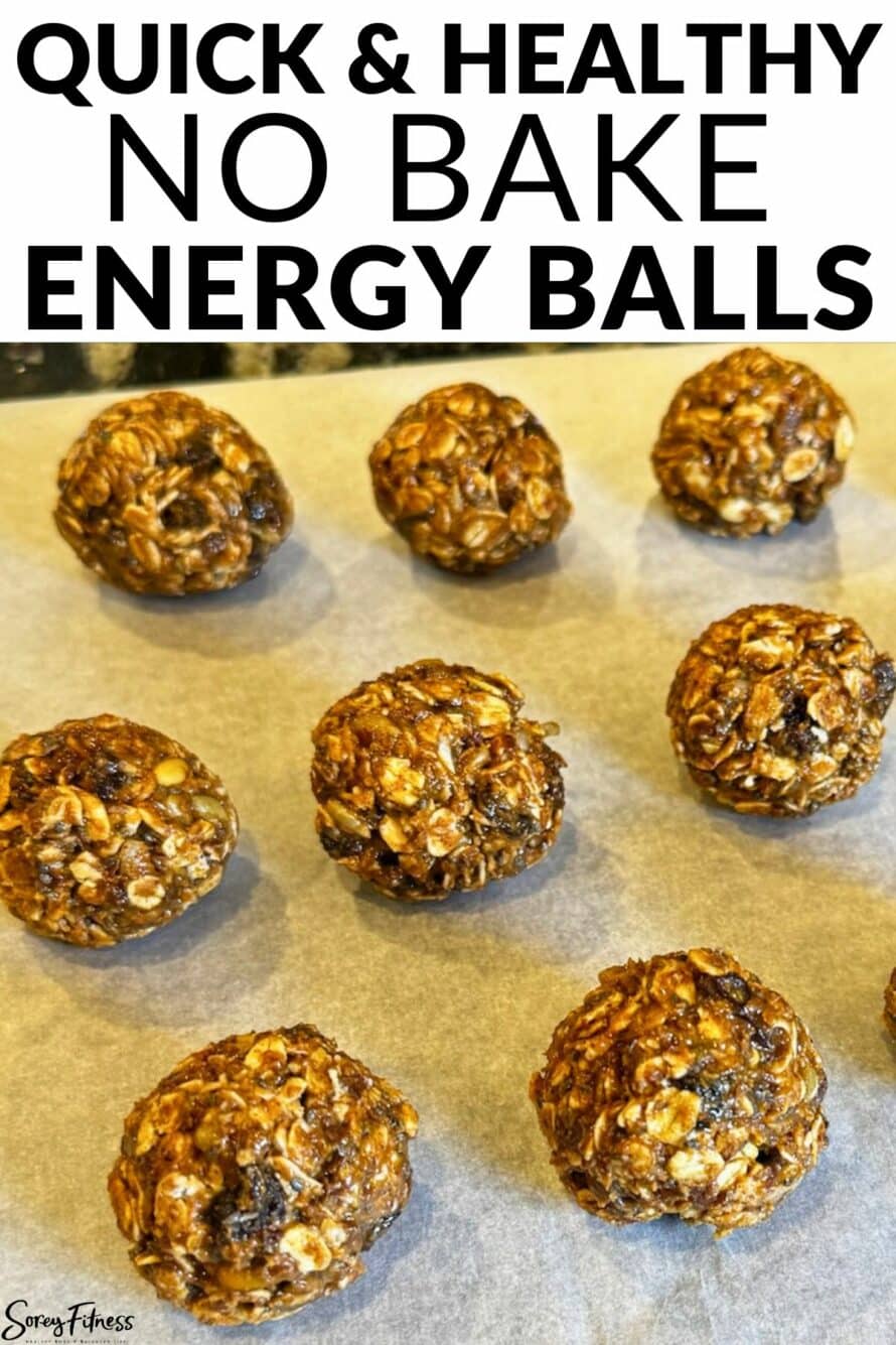 no bake energy bites with the text overlay on top that says quick and healthy no bake energy balls