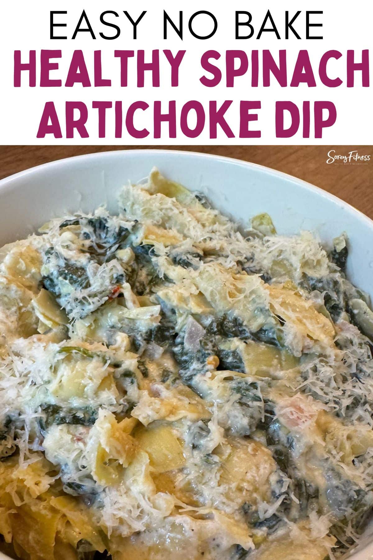 close up of finished recipe text overlay says easy no bake healthy spinach artichoke dip