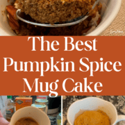 pumpkin spice mug cake collage